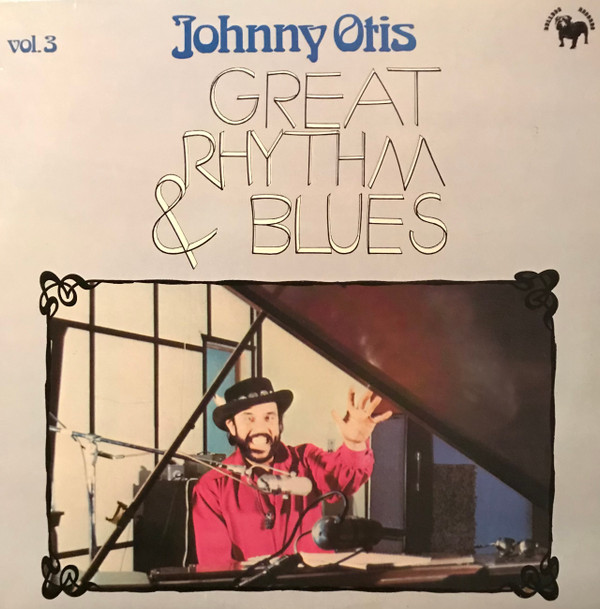 Johnny Otis - Great Rhythm & Blues Volume 3 - - Used Vinyl Record image 1