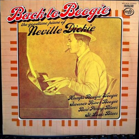 Neville Dickie - Back To Boogie (The Goodtime Piano Of ) - Used Vinyl image 1