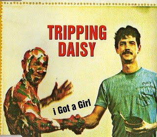 Tripping Daisy - i Got A Girl - Used CD image 1