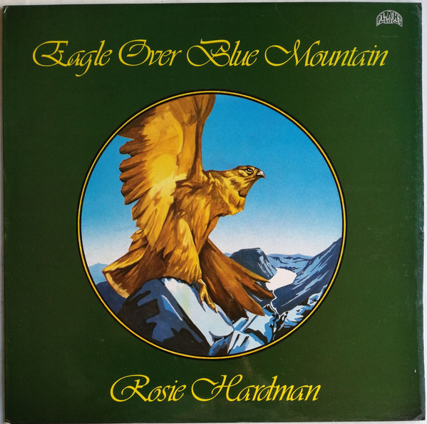 Rosemary Hardman - Eagle Over Blue Mountain - Used Vinyl Record image 1