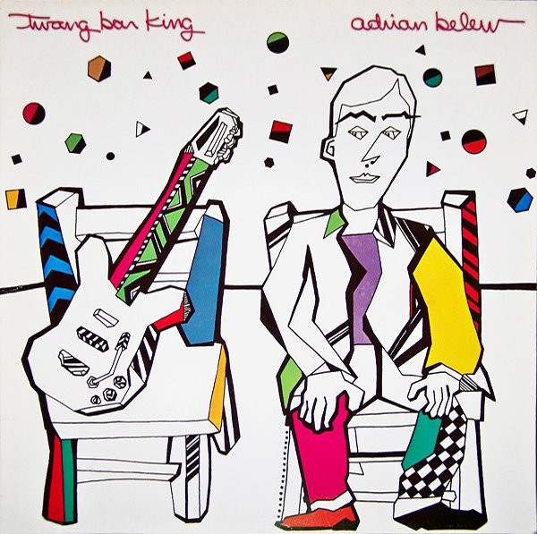 Adrian Belew - Twang Bar King - Used Vinyl Record image 1