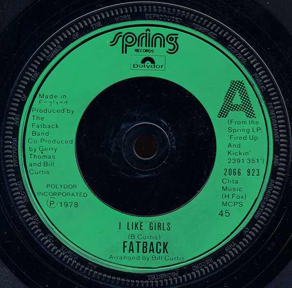 Fatback Band - I Like Girls - Used Vinyl Record 7" image 1