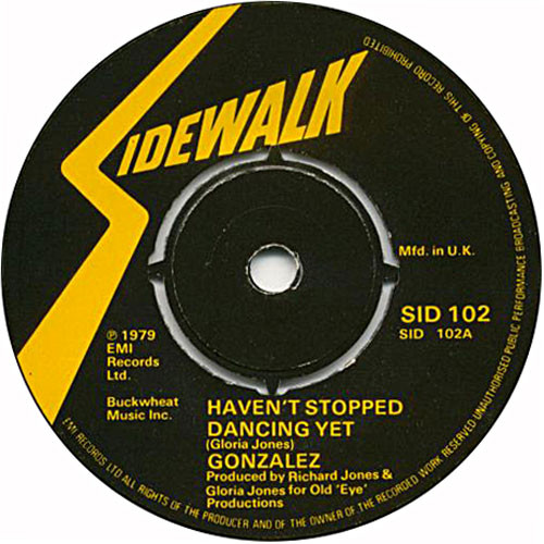 Gonzalez - Haven't Stopped Dancing Yet - Used Vinyl Record 7" image 1