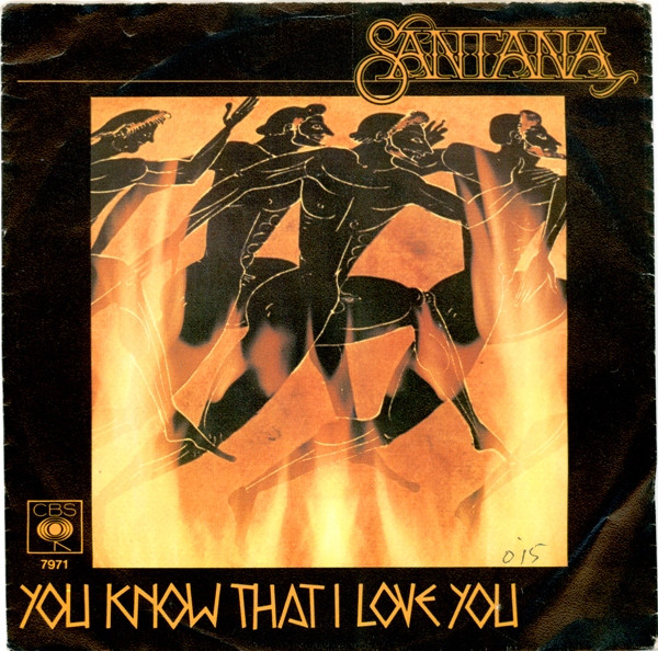 Santana - You Know That I Love You - Used Vinyl Record 7" image 1