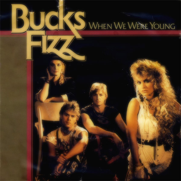 Bucks Fizz - When We Were Young - Used Vinyl Record 7" image 1