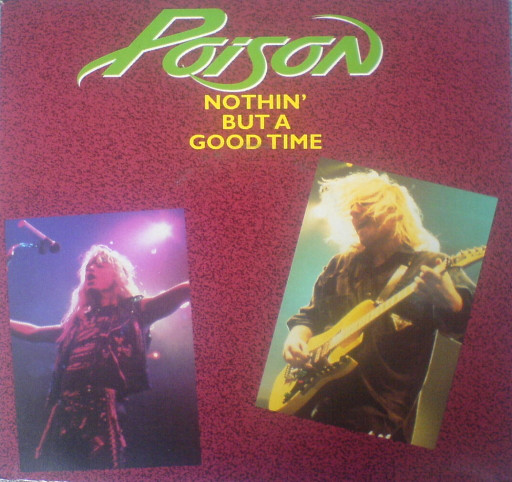Poison - Nothin' But A Good Time - Used Vinyl Record 7" image 1