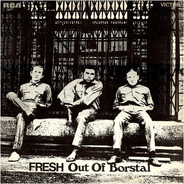 Fresh Out Of Borstal