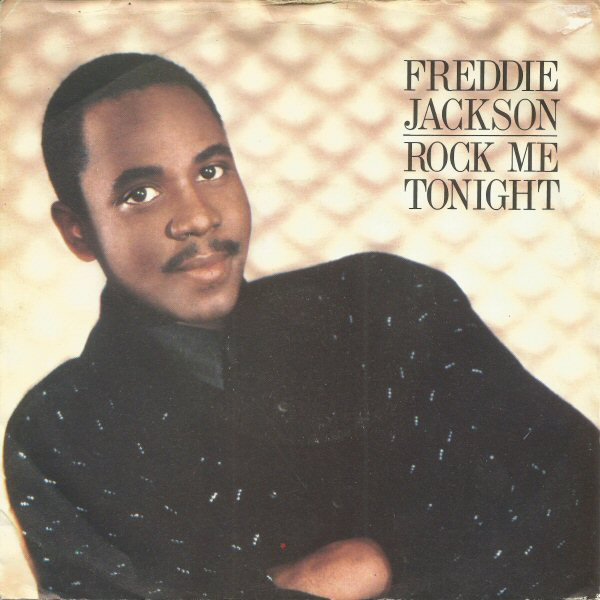 Freddie Jackson - Rock Me Tonight (For Old Times Sake) - Used Vinyl Reco image 1