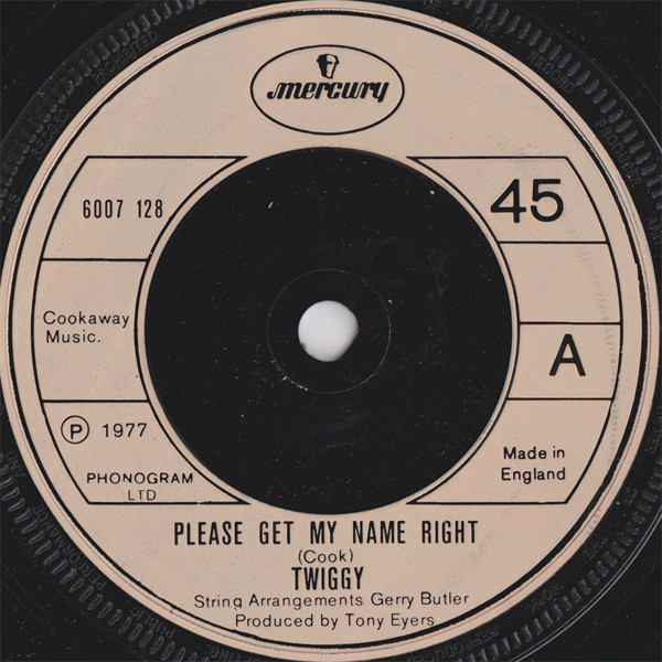 Twiggy - Please Get My Name Right - Used Vinyl Record 7" image 1