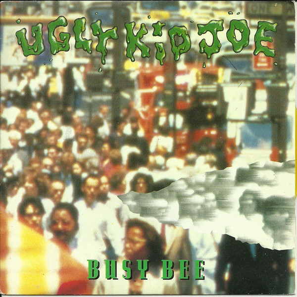 Ugly Kid Joe - Busy Bee - Used Vinyl Record 7" image 1