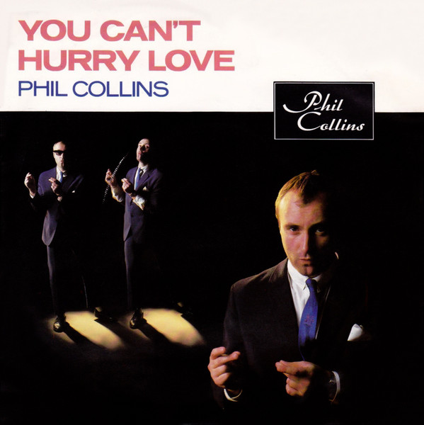 Phil Collins - You Can't Hurry Love - Used Vinyl Record 7" image 1
