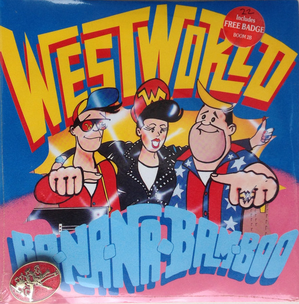 Westworld - Ba-Na-Na-Bam-Boo - Used Vinyl Record 7" image 1