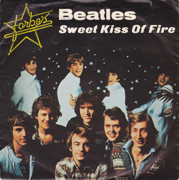 The Beatles (Beatles) / Sweet Kiss Of Fire