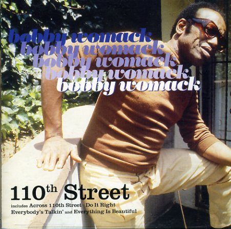 Bobby Womack - 110th Street - Used CD image 1