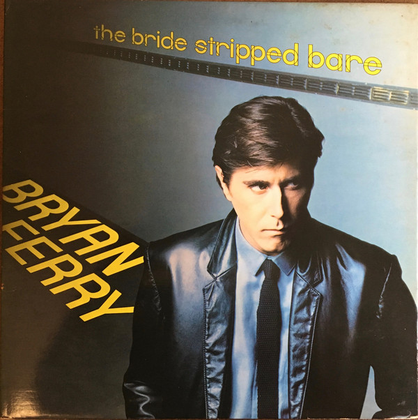 Bryan Ferry - Bride Stripped Bare - Used Vinyl Record image 1