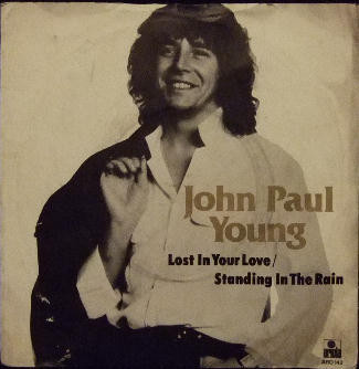 John Paul Young - Lost In Your Love / Standing In The Rain - U image 1