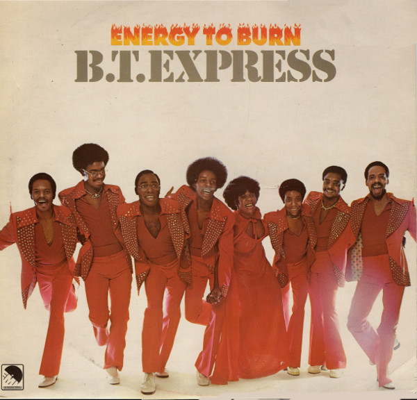 B.T. Express - Energy To Burn - Used Vinyl Record image 1