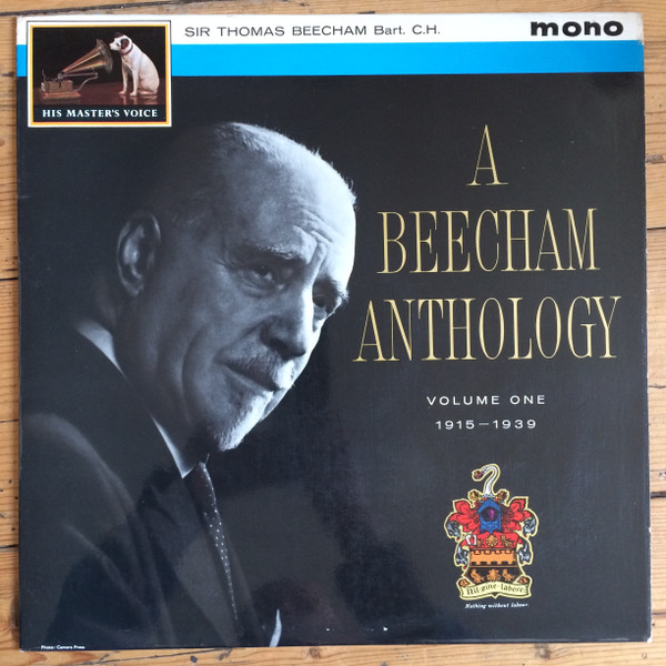Sir Thomas Beecham - A Beecham Anthology Volume One 1915-1939 - Used image 1