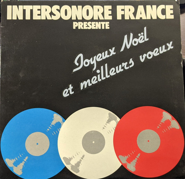Various - Intersonore France Presente - Joyeux Noël et meilleurs voe image 1