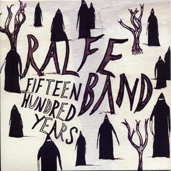Ralfe Band - Fifteen Hundred Years - Used Vinyl Record 7" image 1