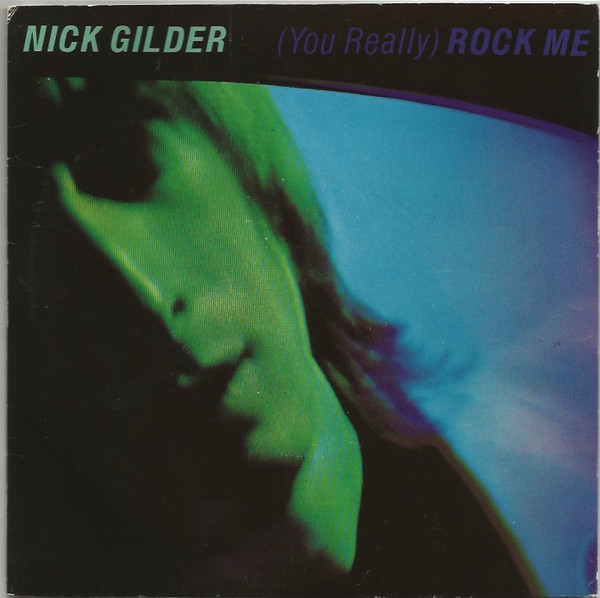 Nick Gilder - (You Really) Rock Me - Used Vinyl Record 7" image 1