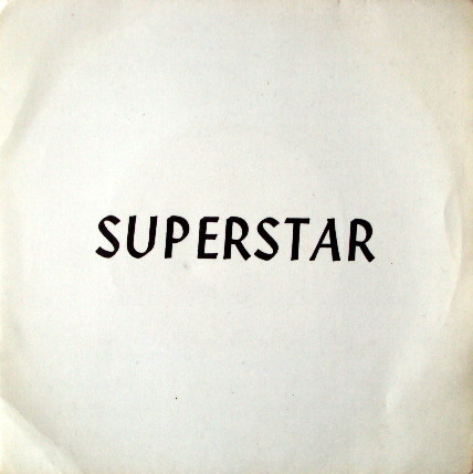 Superstar / John Nineteen Forty-One