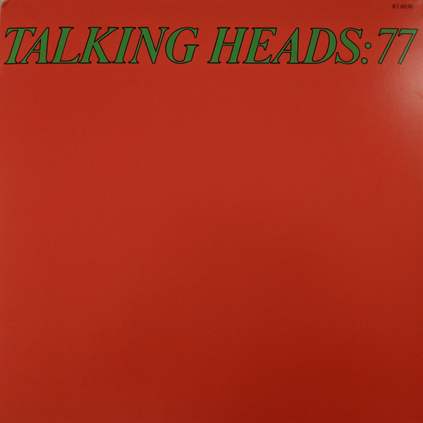 Talking Heads: 77