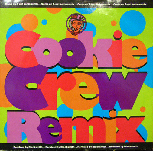 Cookie Crew - Come On And Get Some (Remix) - Used Vinyl Record 12" image 1