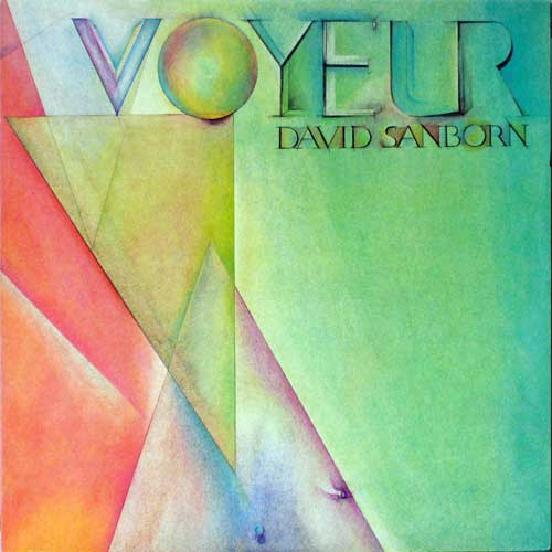 David Sanborn - Voyeur - Used Vinyl Record image 1