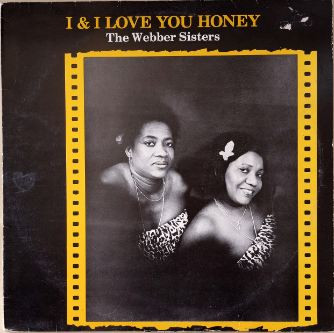 Webber Sisters - I & I Love You Honey - Used Vinyl Record image 1