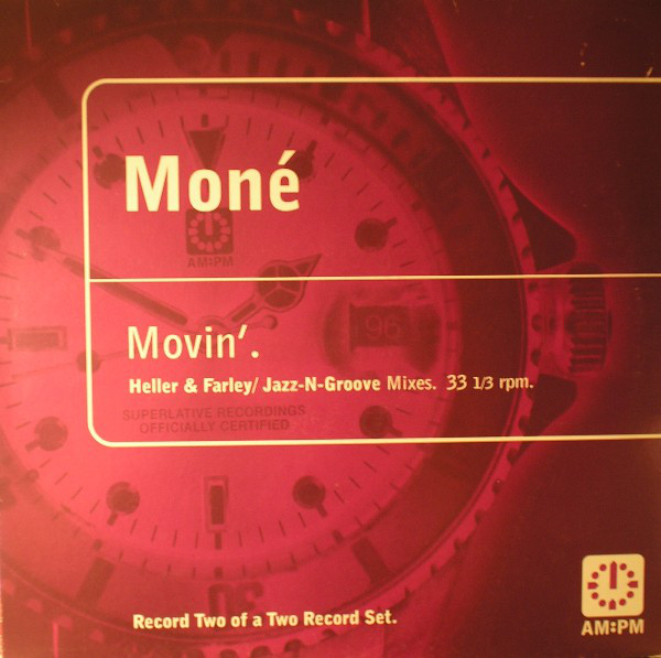 Movin' (Heller & Farley / Jazz-N-Groove Mixes)