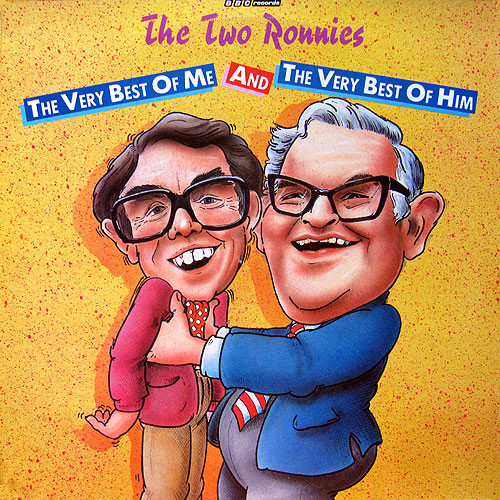 Two Ronnies - Very Best Of Me And The Very Best Of Him - Used Vinyl Reco image 1