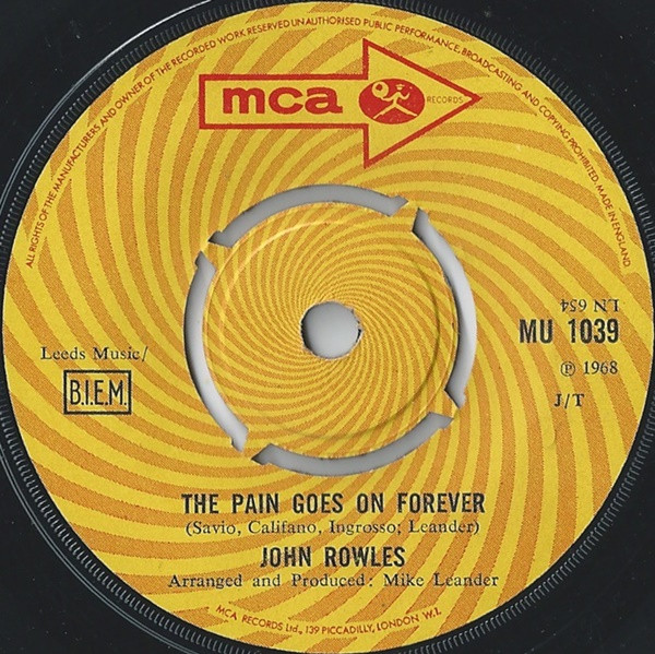 John Rowles - Pain Goes On Forever - Used Vinyl Record 7" image 1