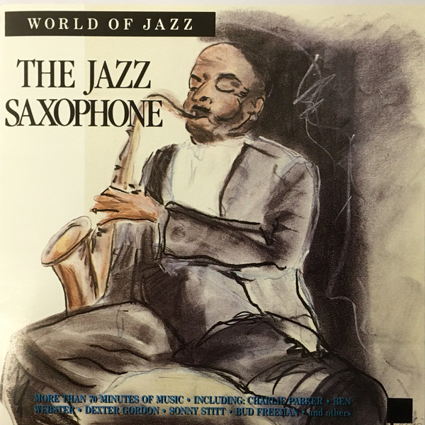 Various - World Of Jazz - The Jazz Saxophone - Used CD image 1
