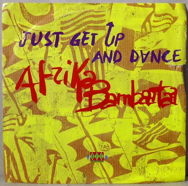 Afrika Bambaataa - Just Get Up And Dance - Used Vinyl Record 7" image 1