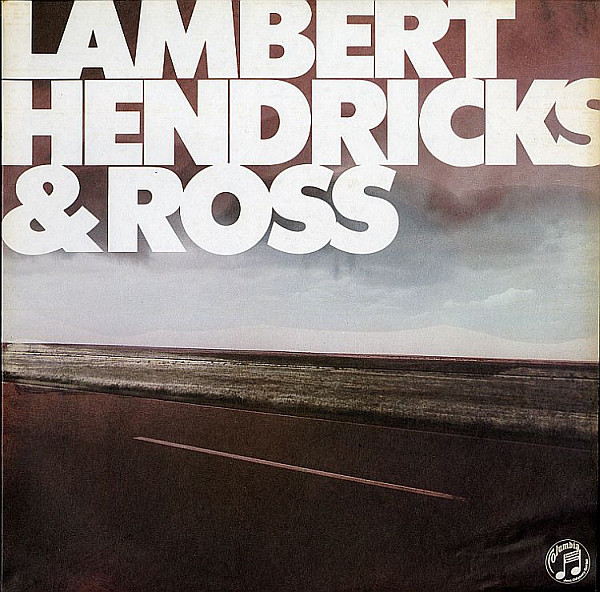 Lambert, Hendricks & Ross