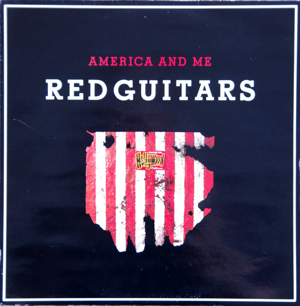 Red Guitars - America And Me - Used Vinyl Record 12" image 1