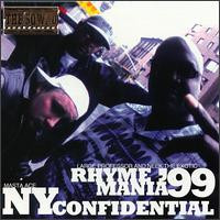 Rhyme Mania '99 / NY Confidential