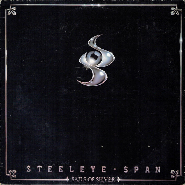 Steeleye Span - Sails Of Silver - Used Vinyl Record image 1