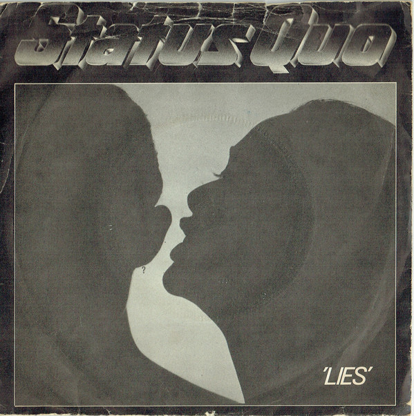 Status Quo - Lies / Don't Drive My Car - Used Vinyl Record 7" image 1