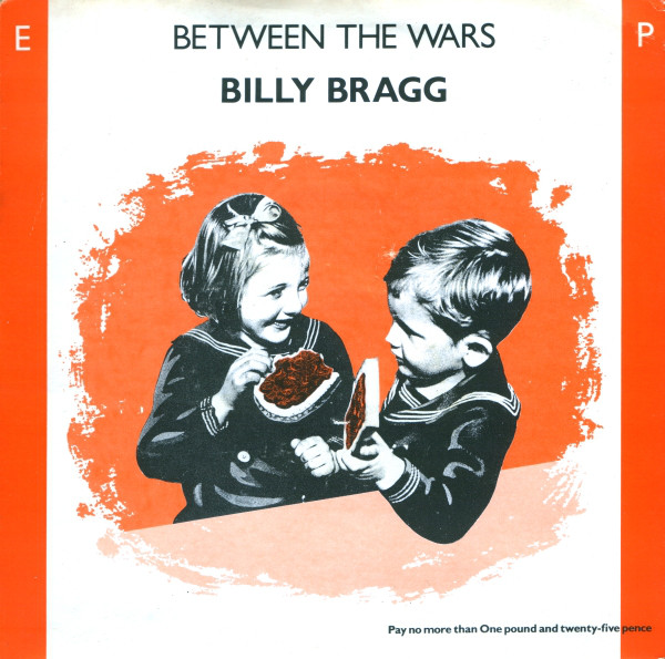 Billy Bragg - Between The Wars - Used Vinyl Record 7" image 1