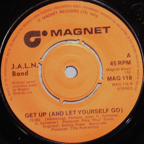J.A.L.N. Band - Get Up (And Let Yourself Go) - Used Vinyl Record 7" image 1