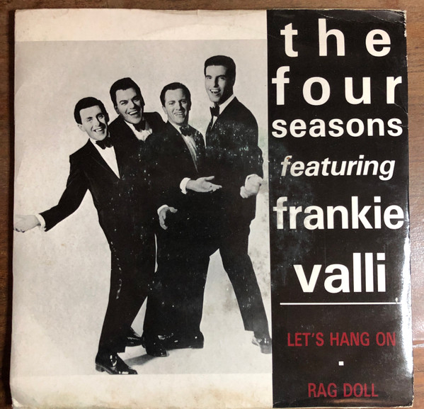 Four Seasons - Let's Hang On / Rag Doll - Used Vinyl Record 7" image 1