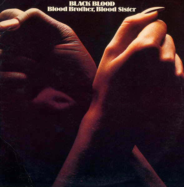 Black Blood - Blood Brother, Blood Sister - Used Vinyl Record image 1
