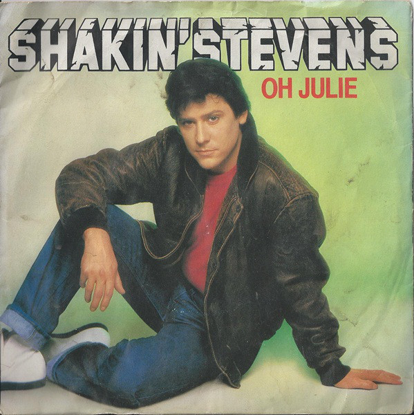 Shakin' Stevens - Oh Julie - Used Vinyl Record 7" image 1