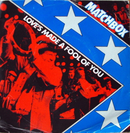 Matchbox - Love's Made A Fool Of You - Used Vinyl Record 7" image 1