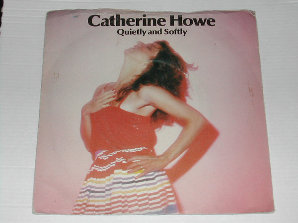 Catherine Howe - Quietly And Softly - Used Vinyl Record 7" image 1