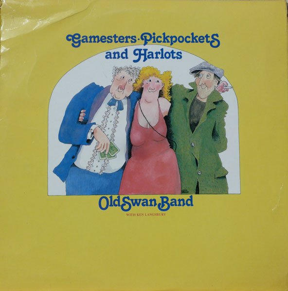 Old Swan Band - Gamesters Pickpockets And Harlots - Used Vinyl Record image 1