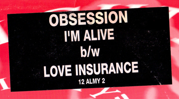 I'm Alive / Love Insurance