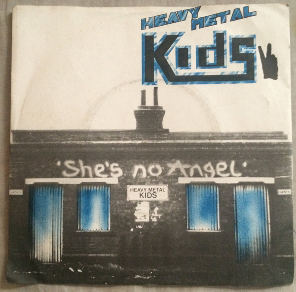 Heavy Metal Kids - She's No Angel - Used Vinyl Record 7" image 1